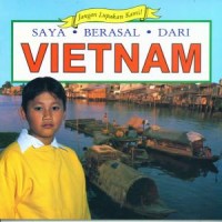 Saya Berasal Dari Vietnam[kelas 4-5-6]