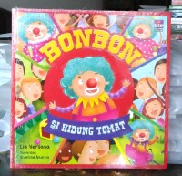 BonBon Si Hidung Tomat [ kelas1-2-3 ]