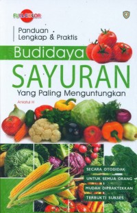 Budidaya Sayuran yang Paling Menguntungkan