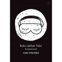 Buku Latihan Tidur (Kumpulan puisi) [ kelas 7-8-9 ]