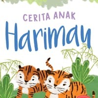 Cerita Anak Harimau [ kelas 1-2-3 ]