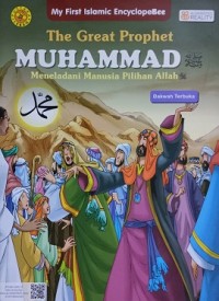 The Great Prophet Muhammad; Meneladani Manusia Pilihan Allah-Dakwah Terbuka