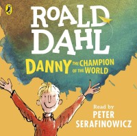 Roald Dahl Danny the Champion of the World [kelas 4-5-6]