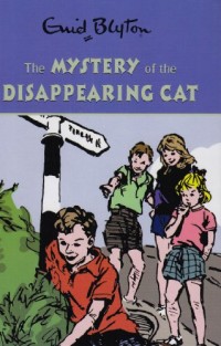 The Mystery of the Disappearing Cat [Kelas 4-5-6]