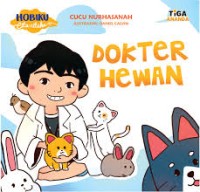 Hobiku Cita-citaku : Dokter Hewan [ kelas 1-2-3 ]