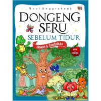 Dongeng Seru Sebelum Tidur Hewan & Tumbuhan [ kelas 4-5-6]