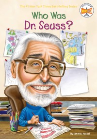 Who Was Dr. Seuss?  [ kelas 4-5-6 ]