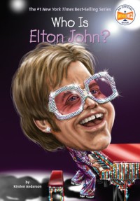 Who Is Elton John? [ kelas 7-8-9 ]