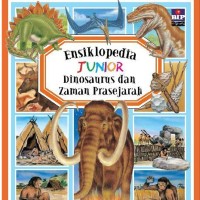 Ensiklopedia  Junior Dinosaurus dan Zaman Prasejarah[kelas 4-5-6]