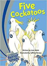 Five Cockatoos [kelas 1-2-3]