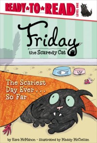 Friday the Scaredy Cat [ kelas1-2-3 ]