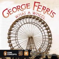 George Ferris What A Wheel[kelas 4-5-6]