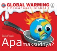 Global Warming Apa Maksudnya [kelas 4-5-6]