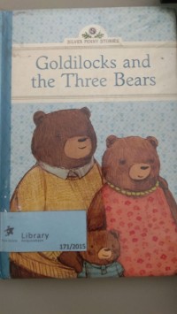 Goldilocks and the Three Bears [hardcover kecil] [kelas 1-2-3]