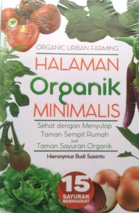 Organic Urban Farming Halaman Organik Minimalis [kelas 7-8-9]