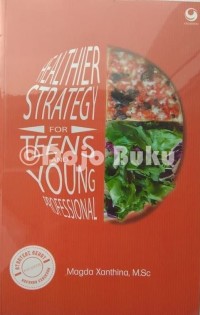 Healthier Strategy for Teens and Young Professional [kelas 7-8-9]