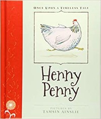 Henny Penny[kelas 4-5-6]