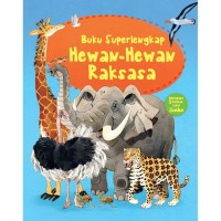 Buku Superlengkap : Hewan-Hewan Raksasa [kelas 4-5-6]