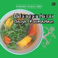 Hidangan Sayur Gaya Rumahan [kelas 7-8-9]