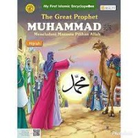 The Great Prophet Muhammad; Meneladani Manusia Pilihan Allah-Hijrah