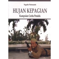 Hujan Kepagian-Kumpulan Cerita Pendek [ kelas 7-8-9 ]