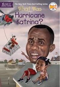 What Was Hurricane Katrina? [ kelas 4-5-6 ]