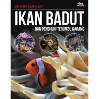 Seri Dunia Bawah Laut : Ikan Badut dan Penghuni Terumbu Karang [kelas 1-2-3]