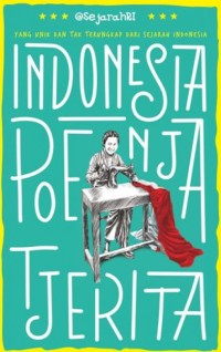 Indonesia Poenja Tjerita [ kelas 7-8-9 ]