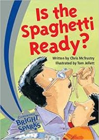 Is the Spaghetti Ready? [kelas 1-2-3]