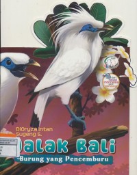 Jalak Bali Burung yang Pencemburu [ kelas1-2-3 ]