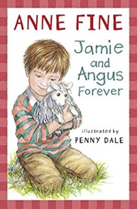 Jamie and Angus Forever[kelas 4-5-6]