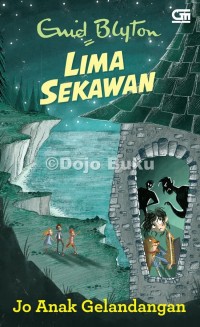 Lima Sekawan  Jo Anak Gelandangan [kelas 4-5-6]