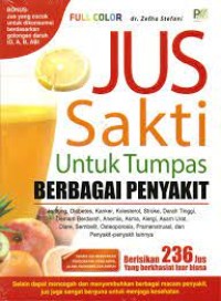 Jus Sakti untuk Tumpas Berbagai Penyakit