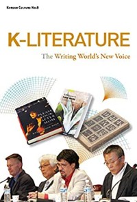 K-LITERATURE, The Writing World's New Voice [ kelas 7-8-9 ]