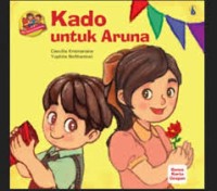 Kado Untuk Aruna [kelas 1-2-3]