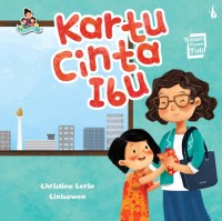 Seri Ibuku Hebat : Kartu Cinta Ibu [kelas 1-2-3]