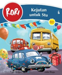 RORI : Kejutan Untuk Stu [kelas 1-2-3 ]