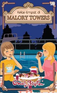 Kelas Empat di Malory Towers [ kelas 4-5-6 ]