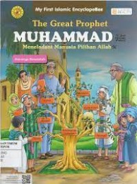 The Great Prophet Muhammad; Meneladani Manusia Pilihan Allah-Keluarga Rasulullah