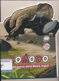 Komodo Dinosaurus yang Masih Hidup [Kelas 1-2-3]