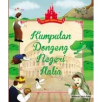 Kumpulan Dongeng Negeri Italia [kelas4-5-6]