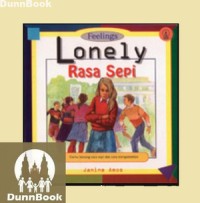 Lonely Rasa Sepi [kelas 4-5-6 ]