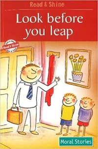 Read and Shine: Look Before You Leap [kelas 4-5-6]