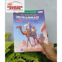 The Great Prophet Muhammad; Meneladani Manusia Pilihan Allah-Masa Remaja