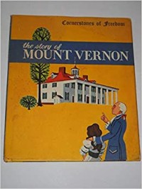 The Story of Mount Vernon