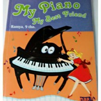 Kecil-Kecil Punya Karya My Piano My Best Friend [ Kelas 4-5-6 ]