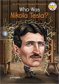 Who Was Nikola Tesla? [ kelas 4-5-6 ]