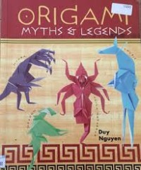 Origami Myths Et Legends [kelas 4-5-6]