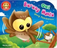 Owi Burung Hantu yang Pemberani [ Kelas 1-2-3]