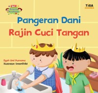 Pangeran Dani Rajin Cuci Tangan [kelas 1-2-3]